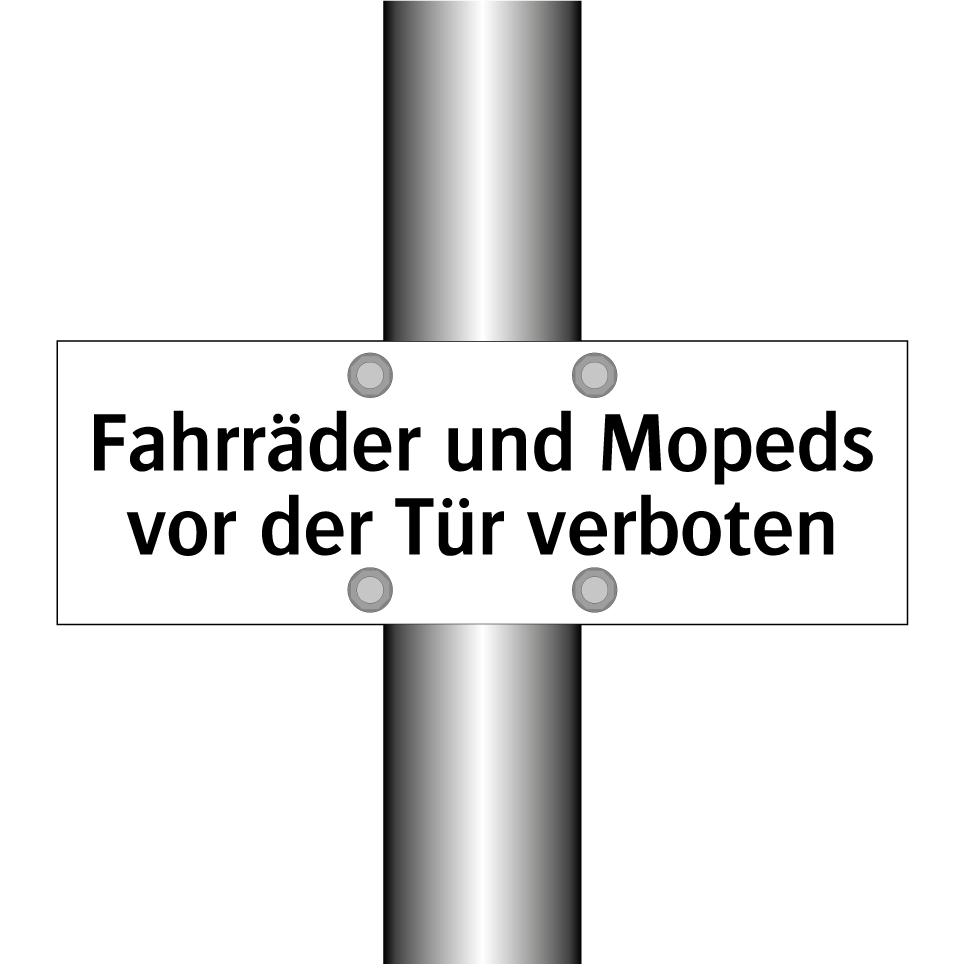 Fahrräder und Mopeds vor der Tür verboten