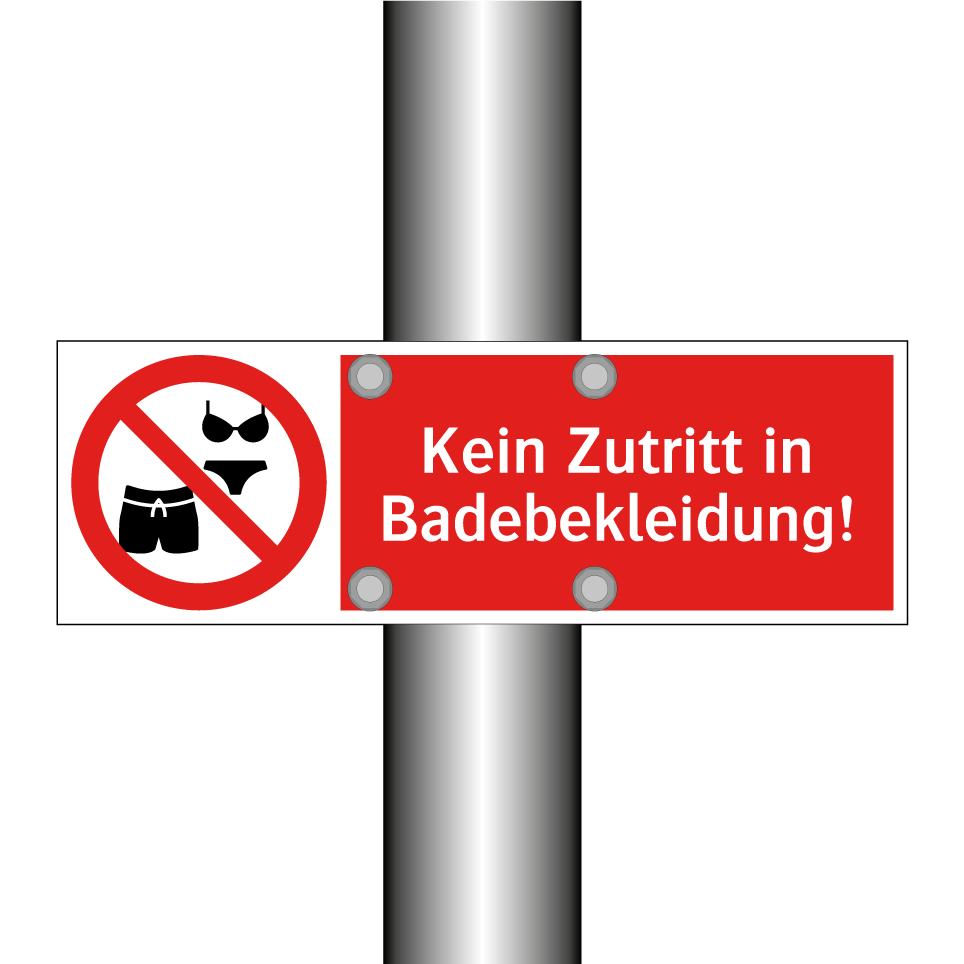 Kein Zutritt in Badebekleidung!