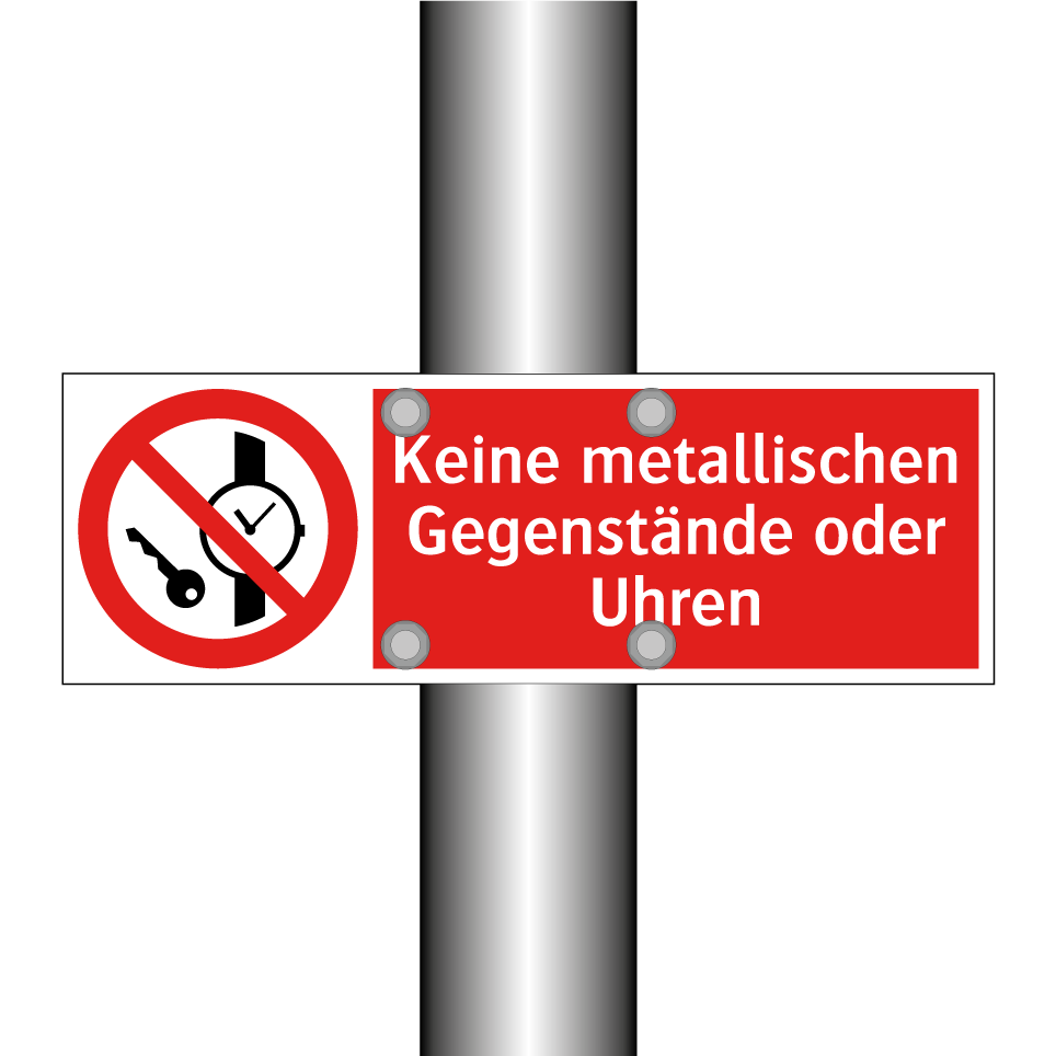 Keine metallischen Gegenstände oder Uhren