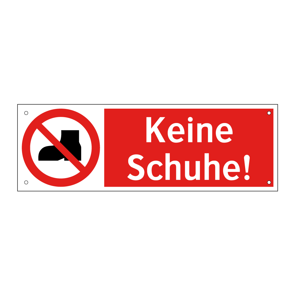 Keine Schuhe!
