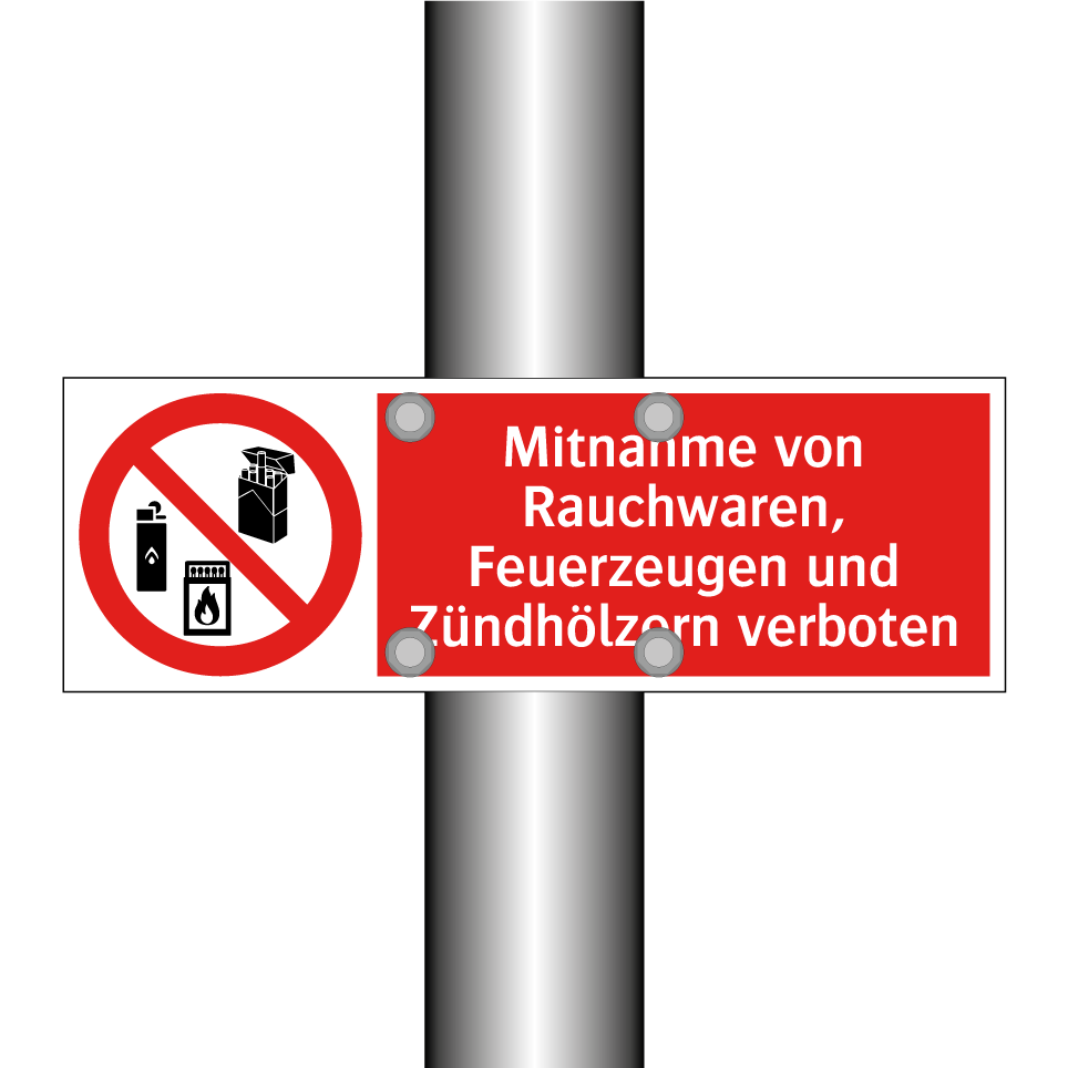Mitnahme von Rauchwaren, Feuerzeugen und Zündhölzern verboten