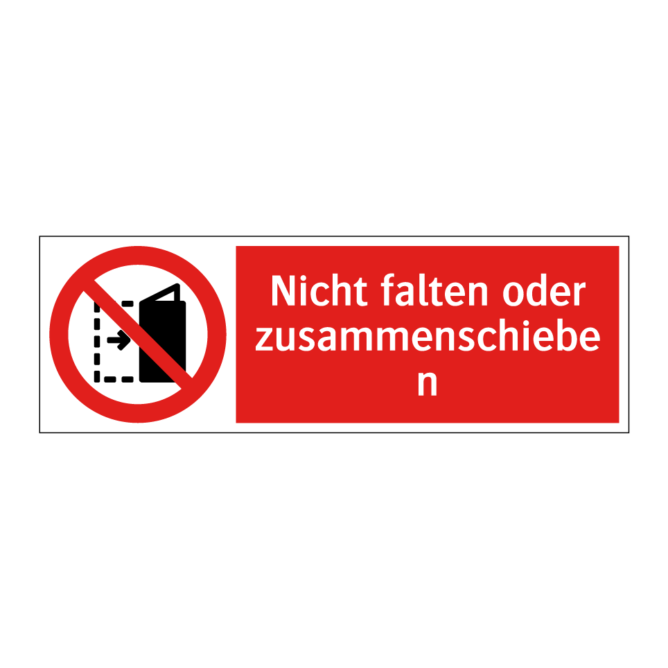 Nicht falten oder zusammenschieben