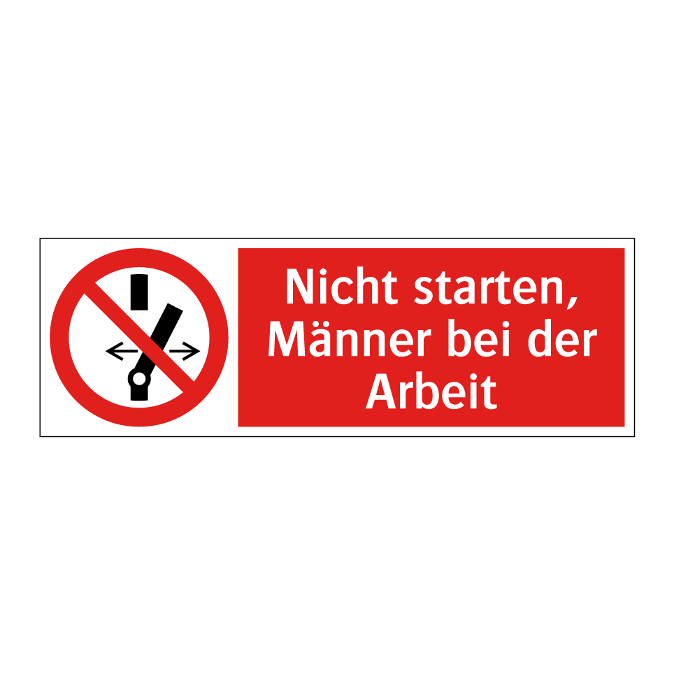 Nicht starten, Männer bei der Arbeit