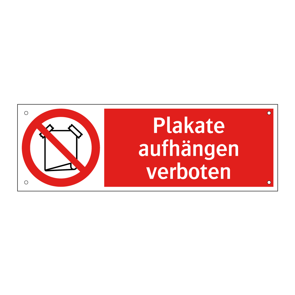 Plakate aufhängen verboten