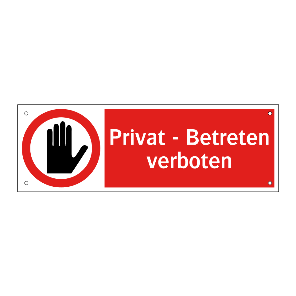 Privat - Betreten verboten