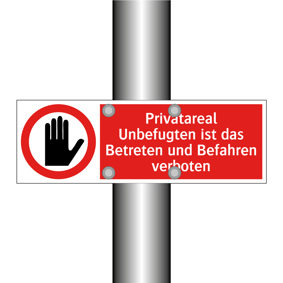 Privatareal Unbefugten ist das Betreten und Befahren verboten