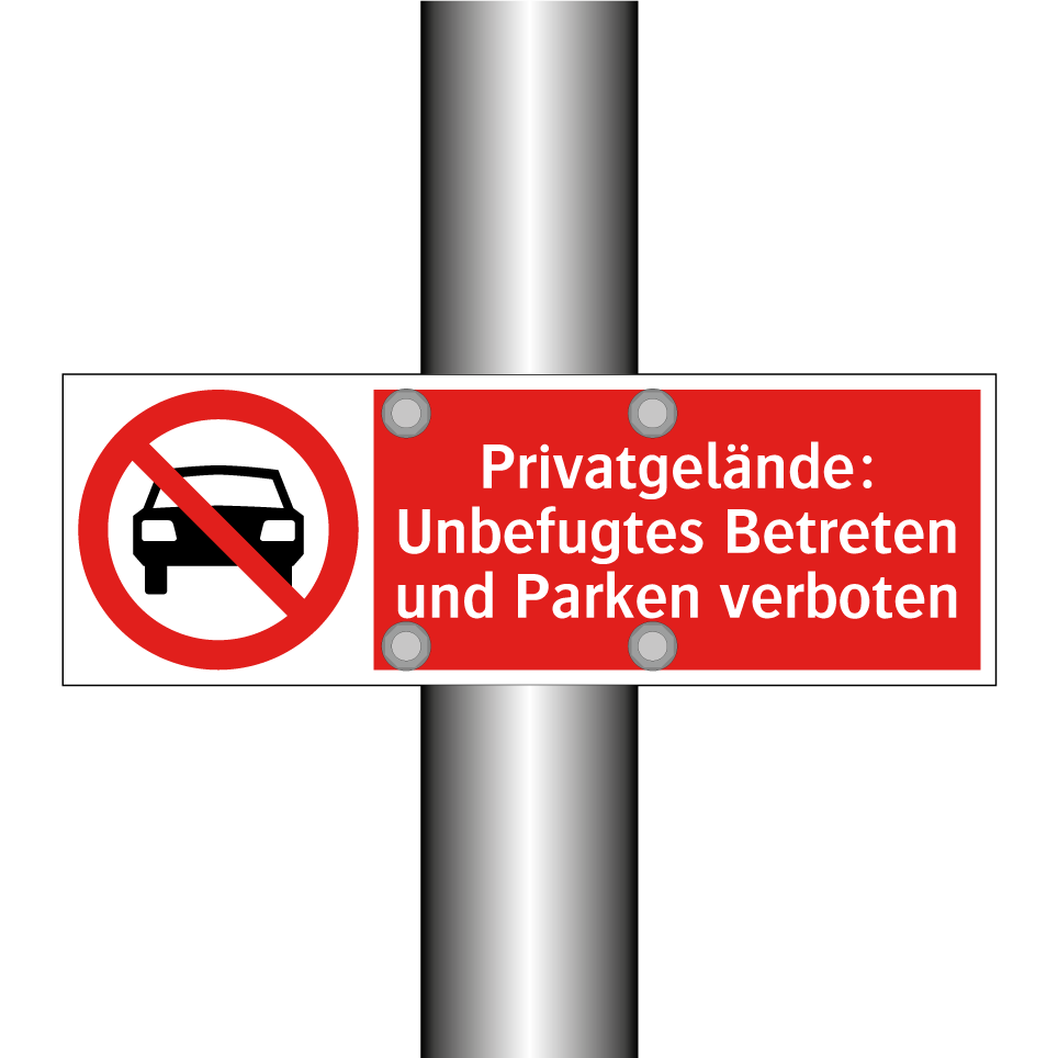 Privatgelände: Unbefugtes Betreten und Parken verboten