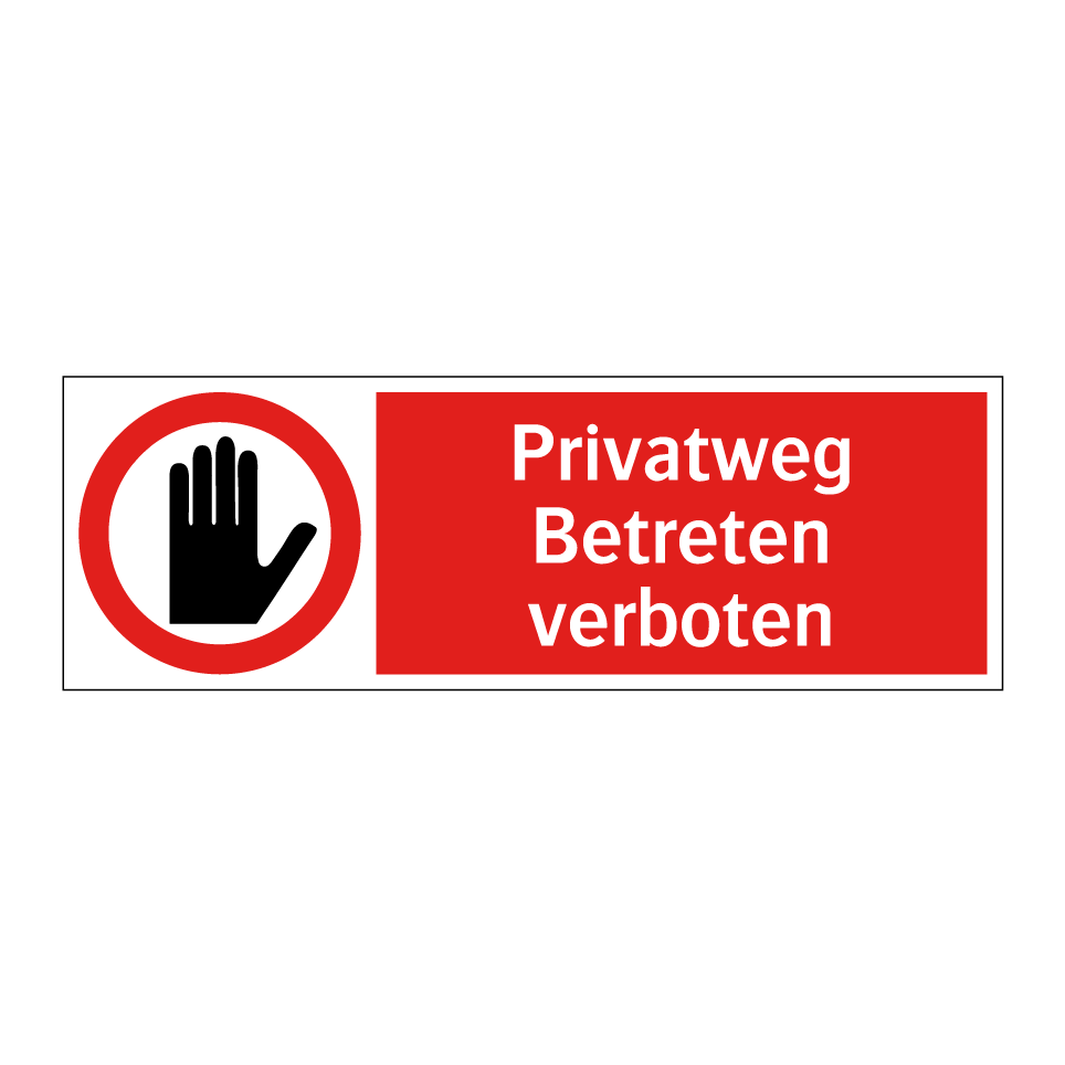 Privatweg Betreten verboten