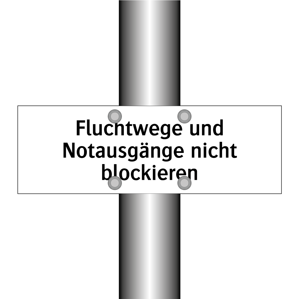 Fluchtwege und Notausgänge nicht blockieren