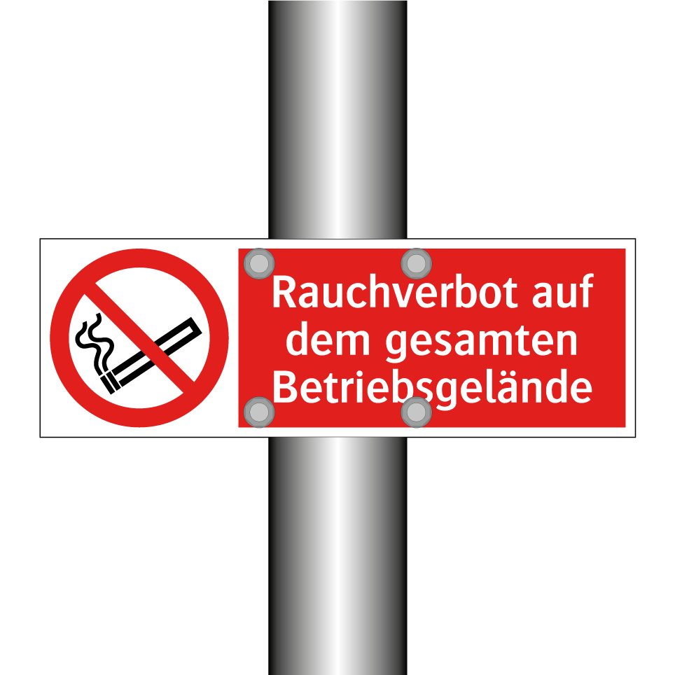 Rauchverbot auf dem gesamten Betriebsgelände