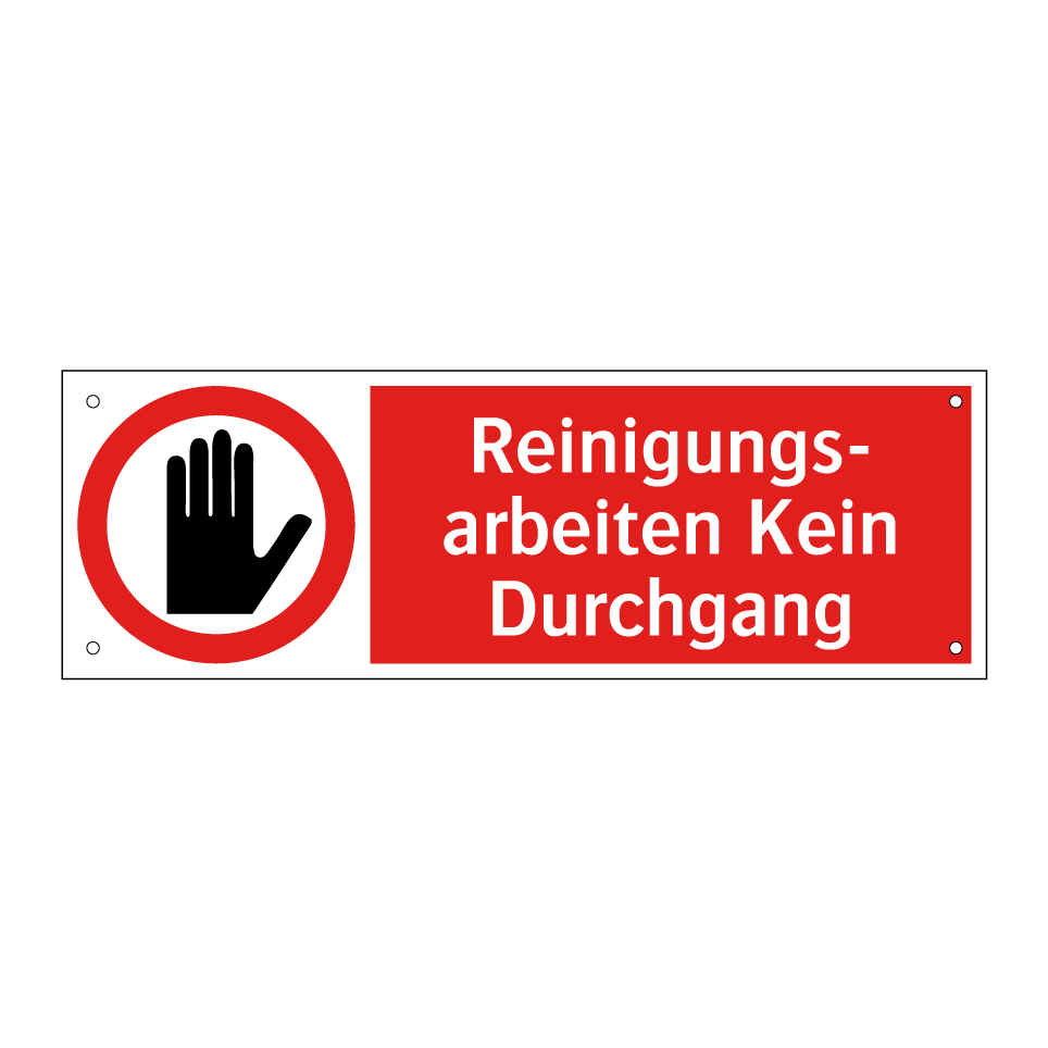 Reinigungs- arbeiten Kein Durchgang