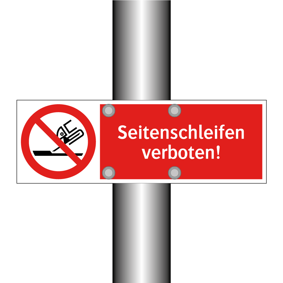 Seitenschleifen verboten!