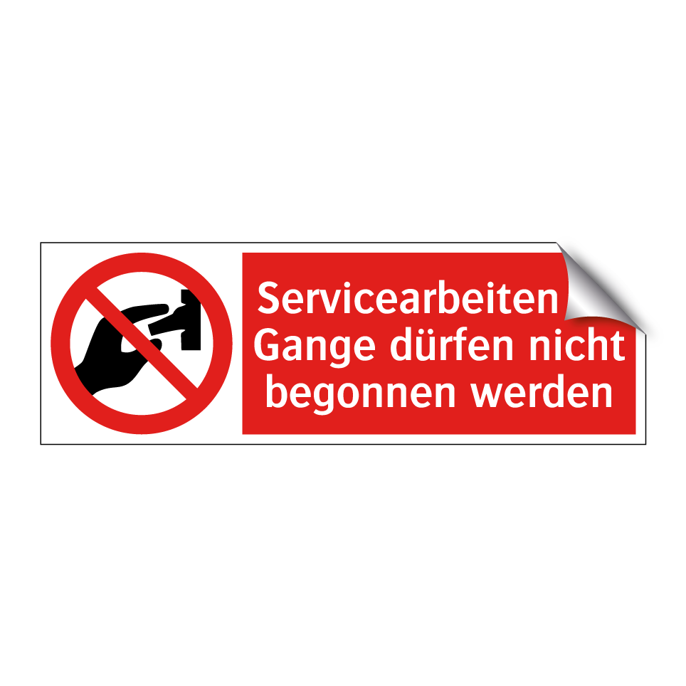 Servicearbeiten im Gange dürfen nicht begonnen werden