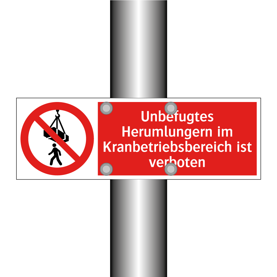 Unbefugtes Herumlungern im Kranbetriebsbereich ist verboten