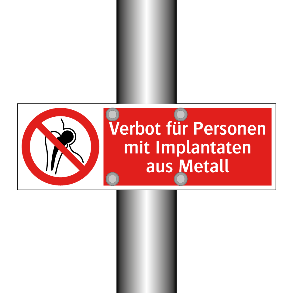 Verbot für Personen mit Implantaten aus Metall