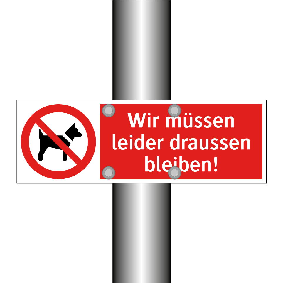 Wir müssen leider draussen bleiben!