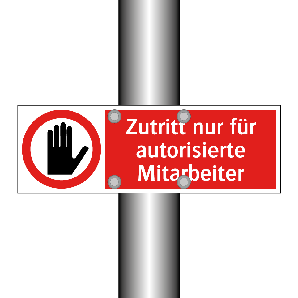 Zutritt nur für autorisierte Mitarbeiter
