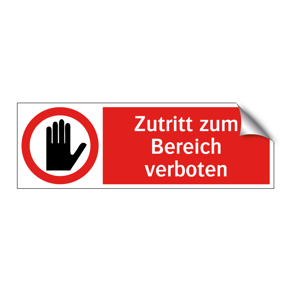 Zutritt zum Bereich verboten