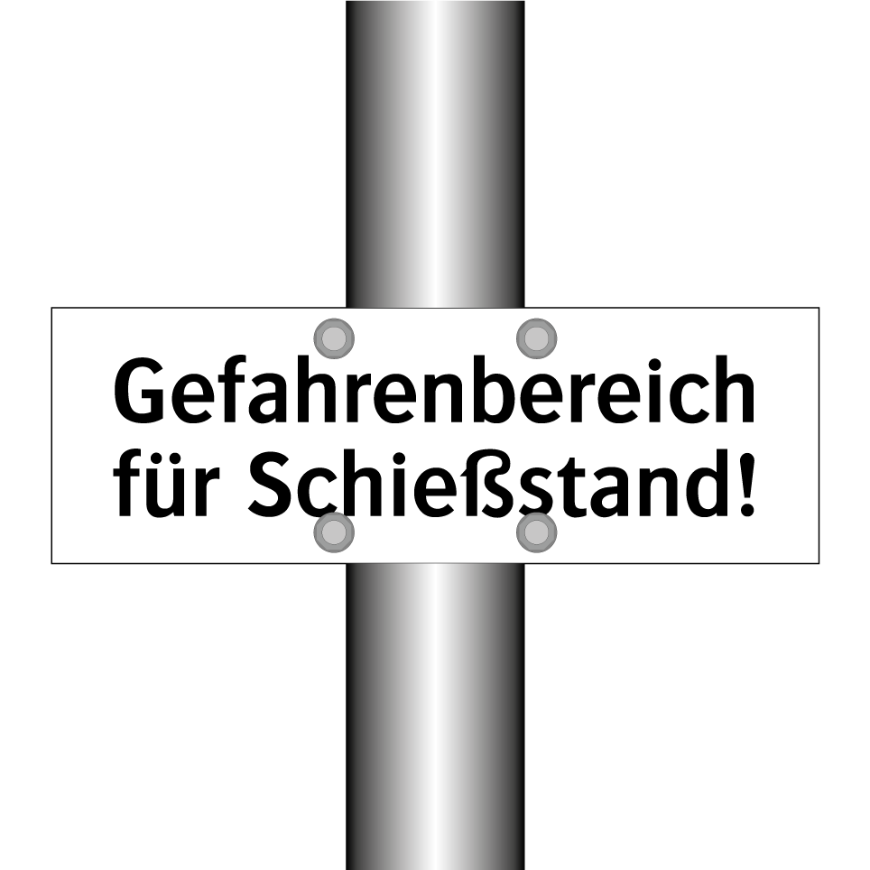 Gefahrenbereich für Schießstand!