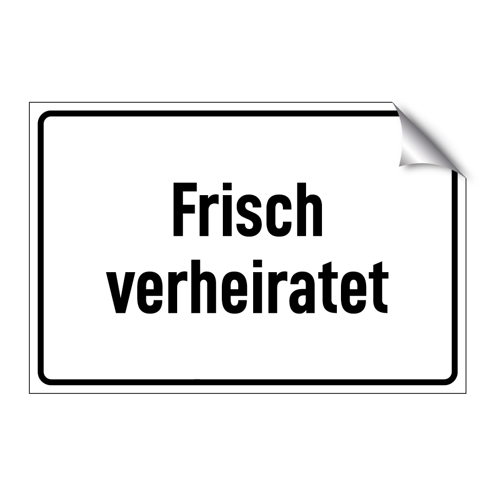 Frisch verheiratet