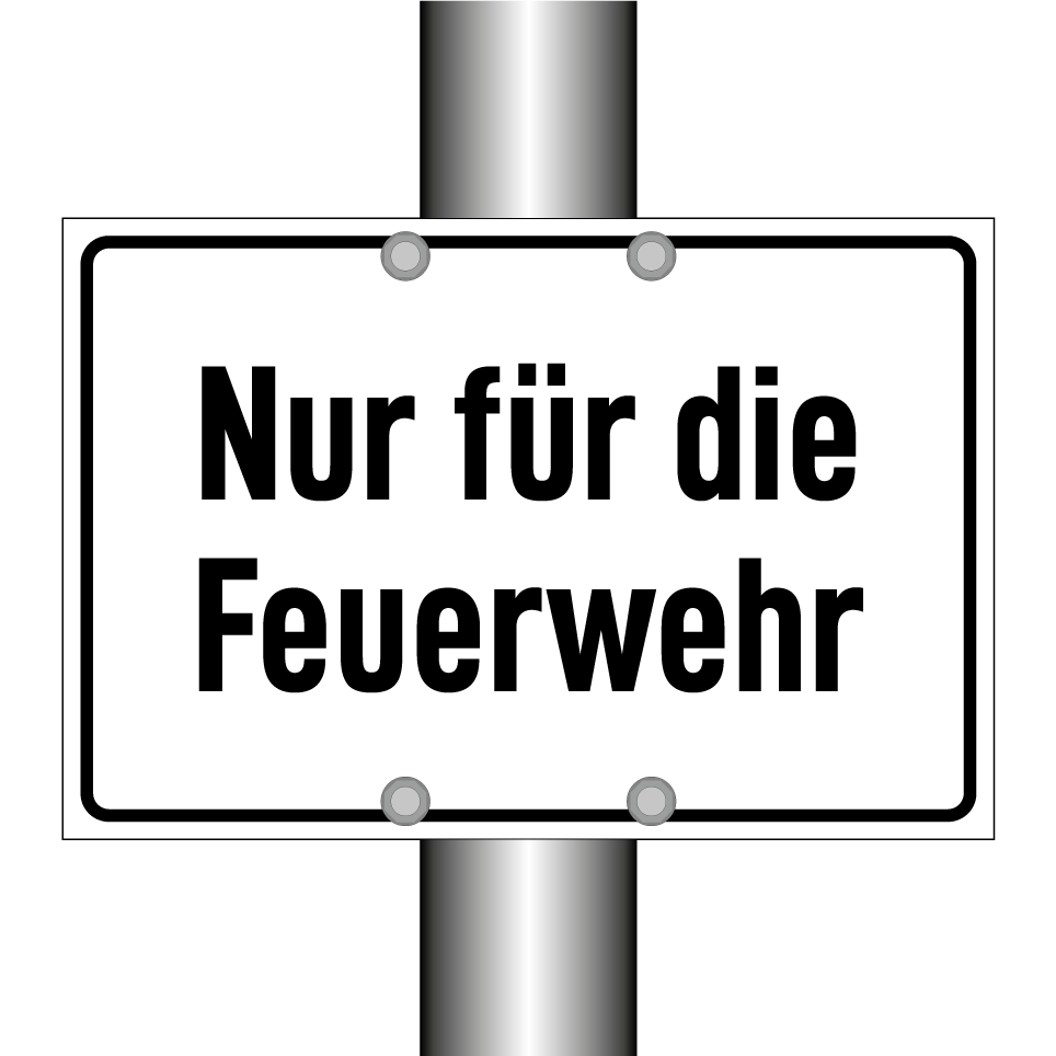 Nur für die Feuerwehr