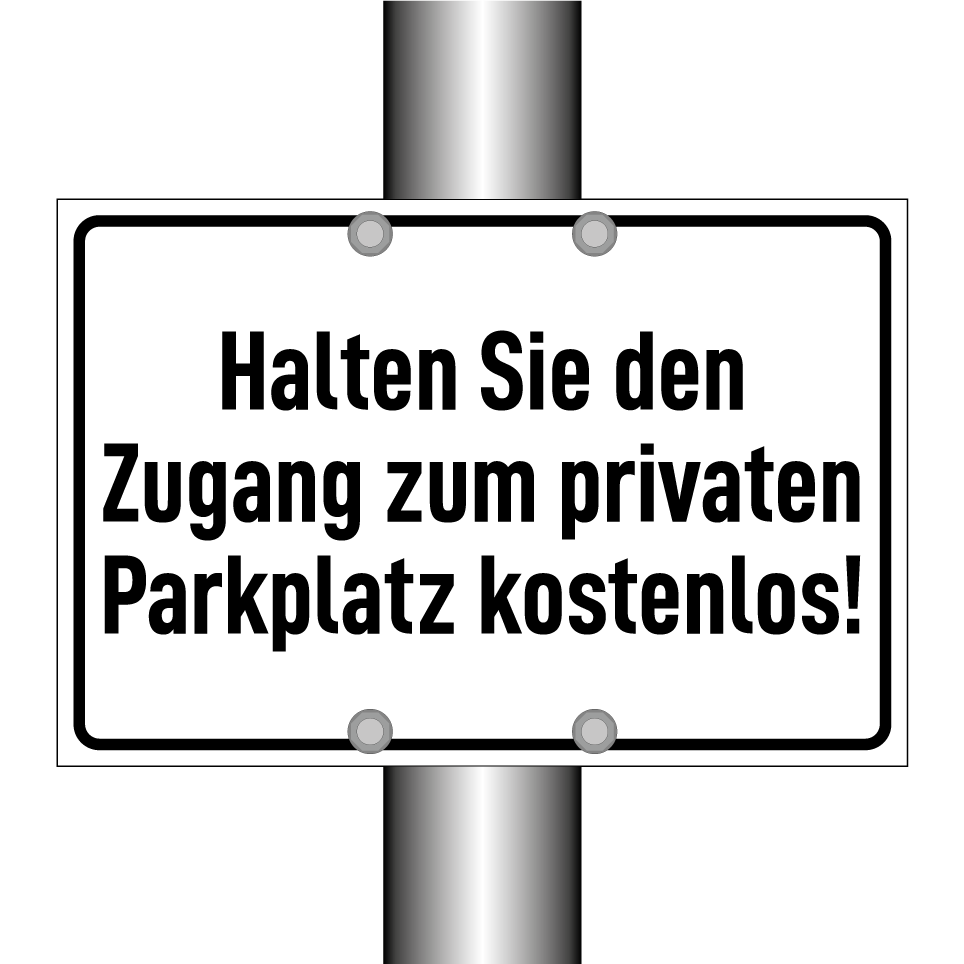 Halten Sie den Zugang zum privaten Parkplatz kostenlos!