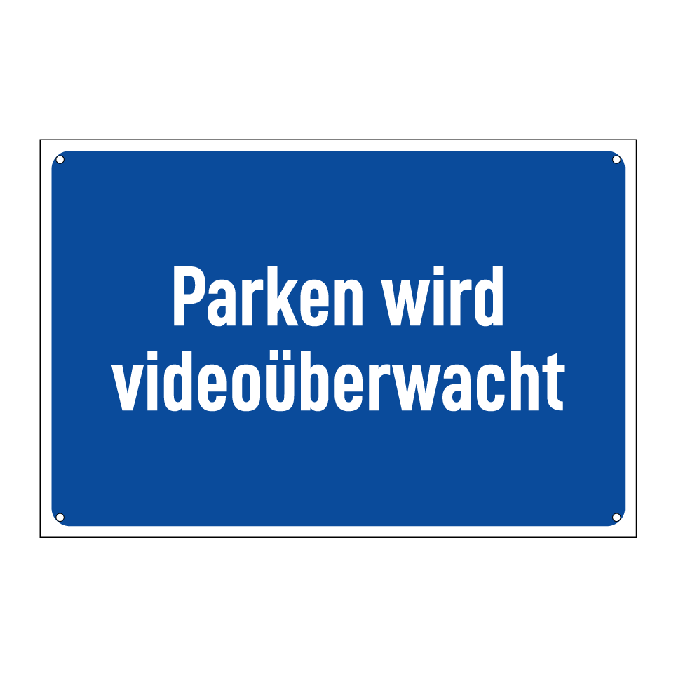 Parken wird videoüberwacht