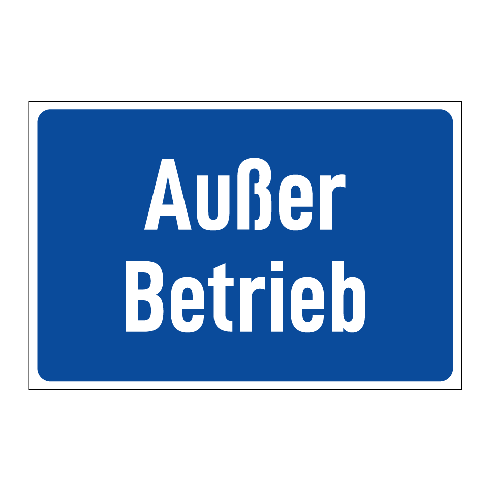 Außer Betrieb