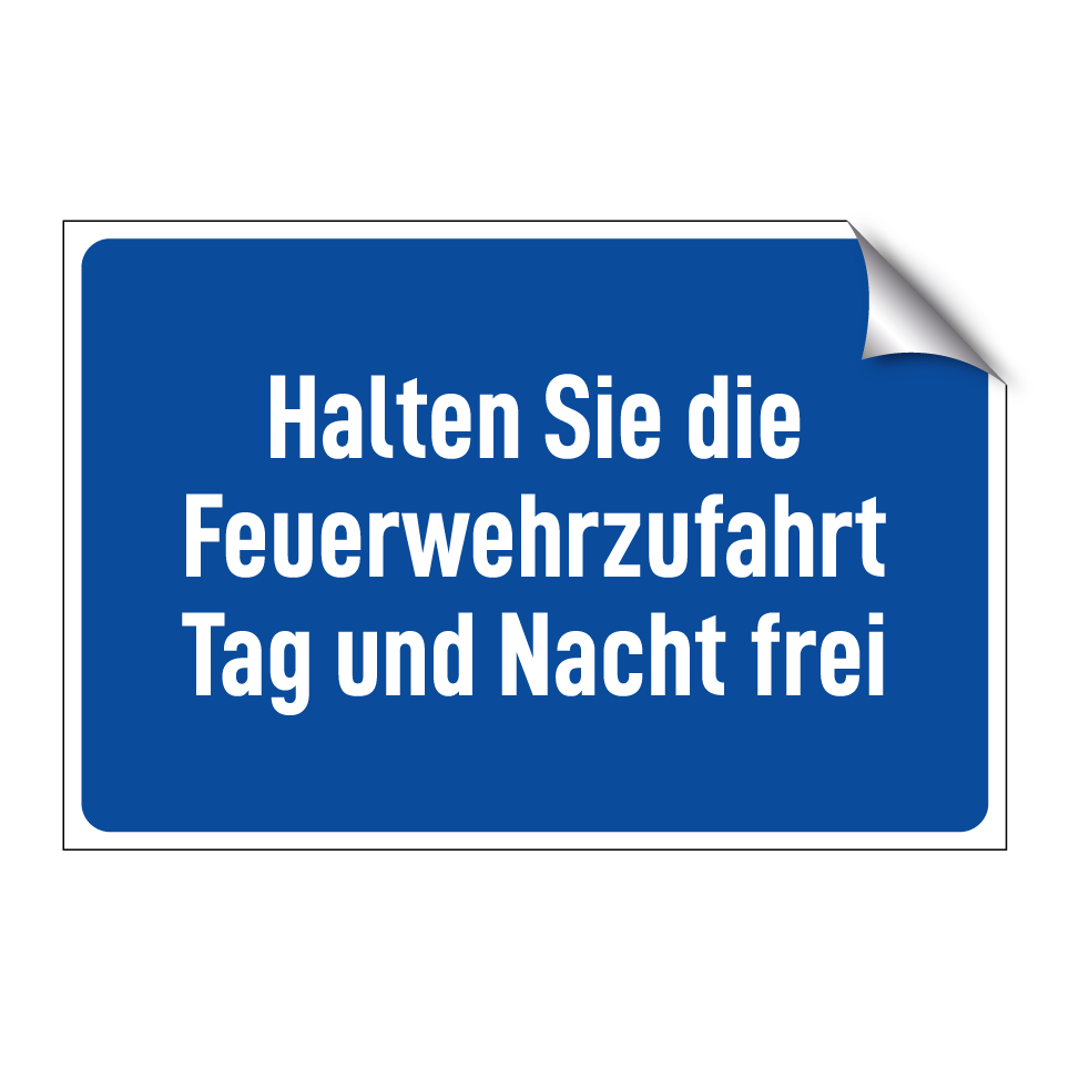 Halten Sie die Feuerwehrzufahrt Tag und Nacht frei