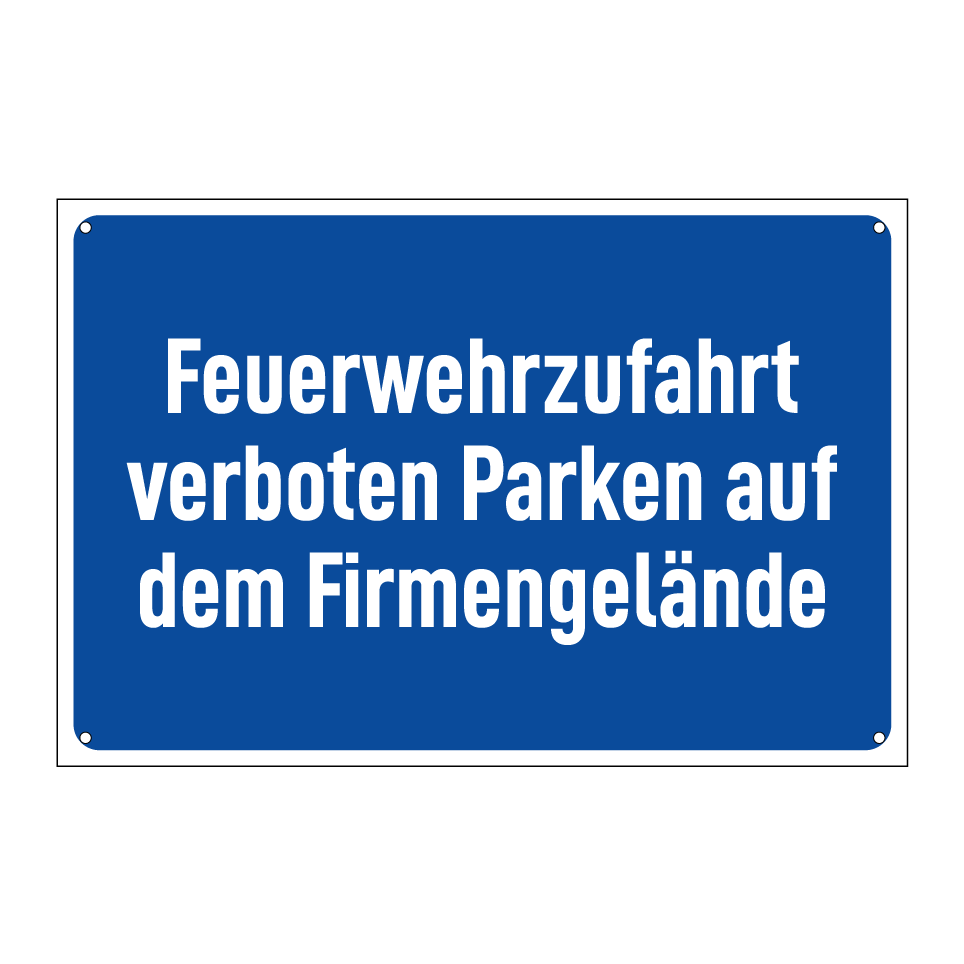 Feuerwehrzufahrt verboten Parken auf dem Firmengelände