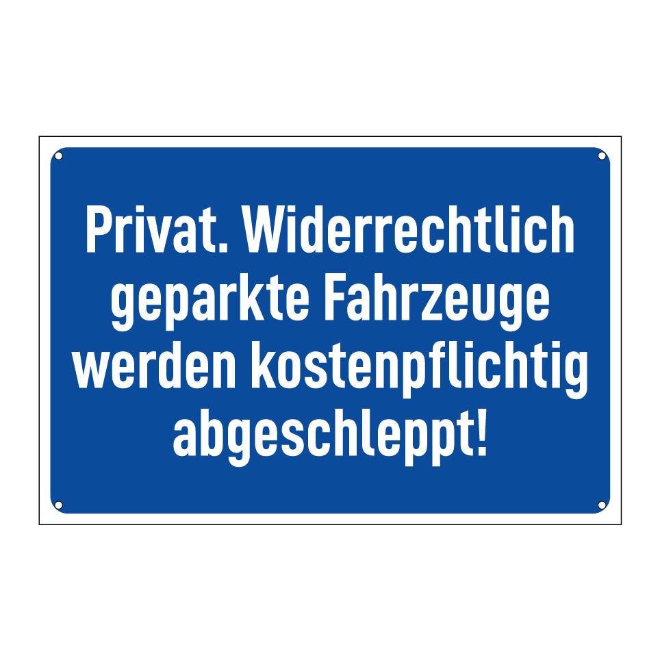 Privat. Widerrechtlich geparkte Fahrzeuge werden kostenpflichtig abgeschleppt!
