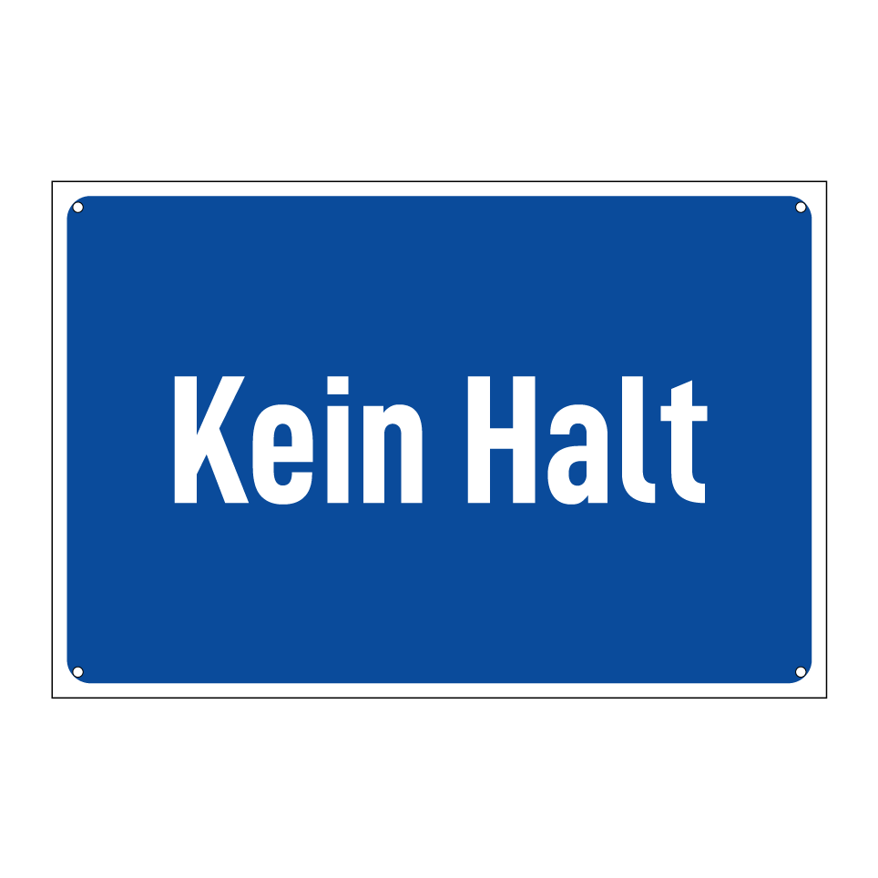 Kein Halt