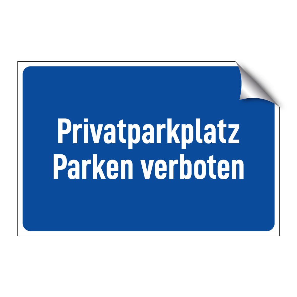 Privatparkplatz Parken verboten