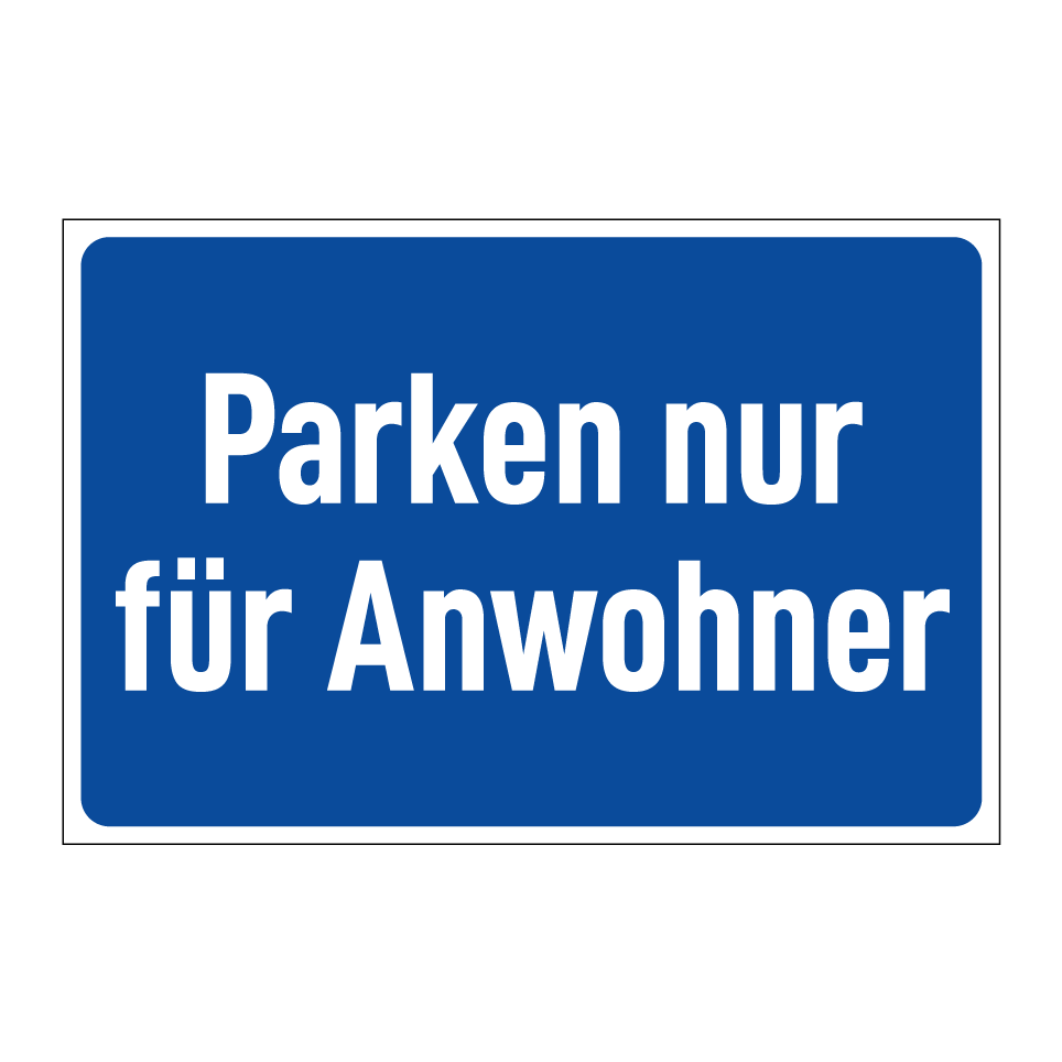Parken nur für Anwohner