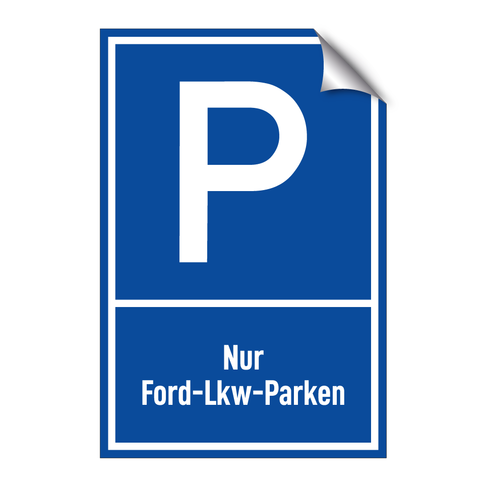 Nur Ford-Lkw-Parken