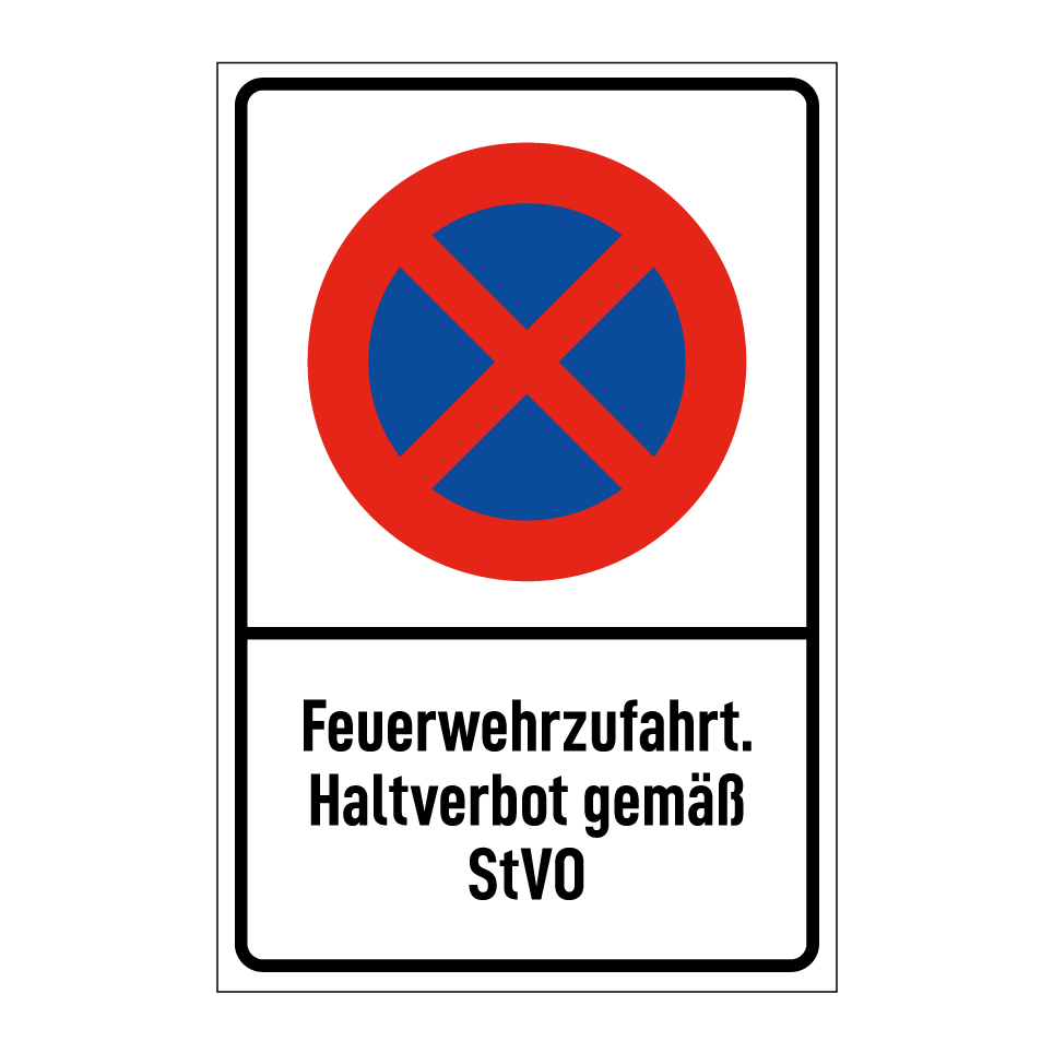 Feuerwehrzufahrt. Haltverbot gemäß StVO
