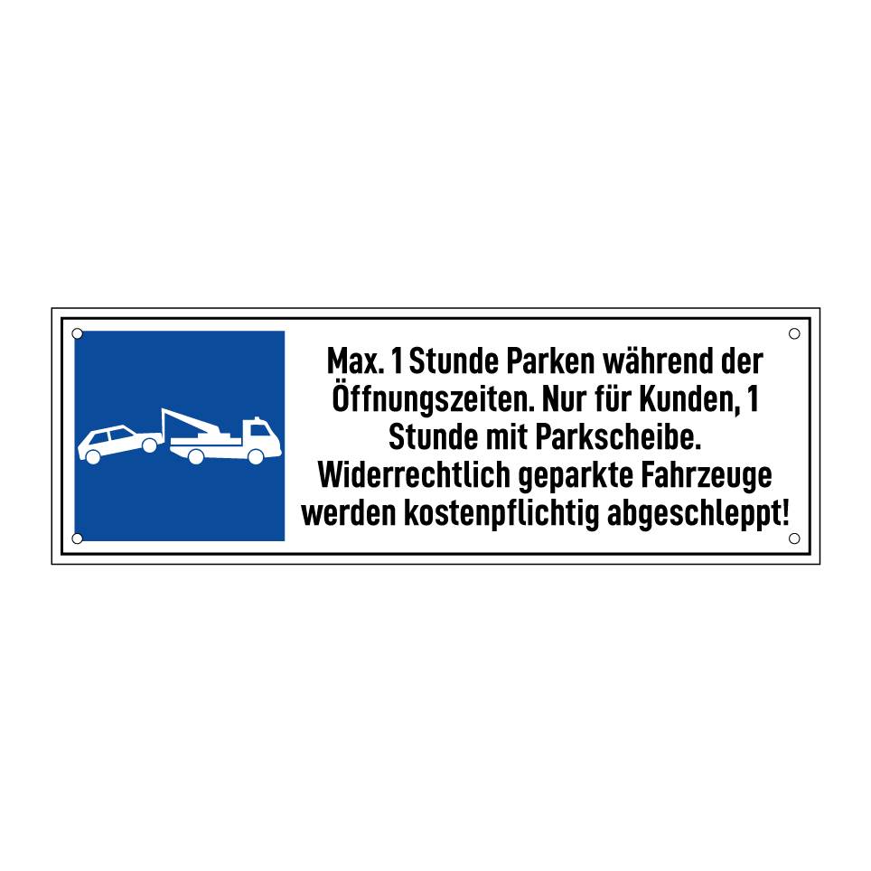 Max. 1 Stunde Parken während der Öffnungszeiten. Nur für Kunden, 1 Stunde mit Parkscheibe. Widerrechtlich geparkte Fahrzeuge werden kostenpflichtig abgeschleppt!