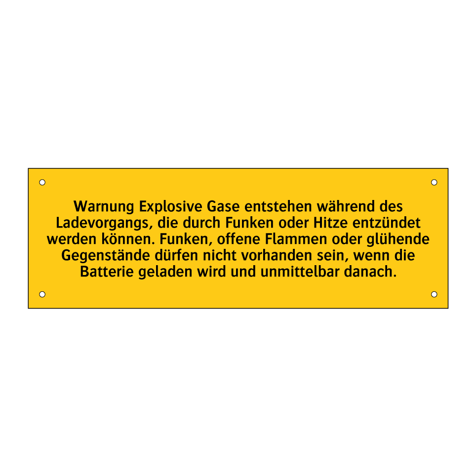 Warnung Explosive Gase entstehen während des Ladevorgangs, die durch Funken oder Hitze entzündet werden können. Funken, offene Flammen oder glühende Gegenstände dürfen nicht vorhanden sein, wenn die Batterie geladen wird und unmittelbar danach.