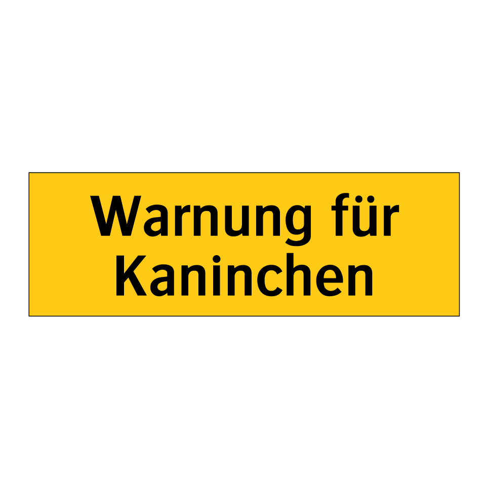 Warnung für Kaninchen