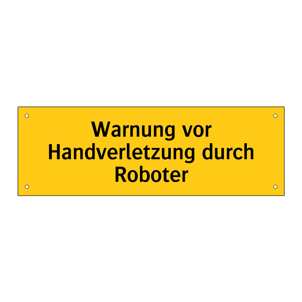 Warnung vor Handverletzung durch Roboter