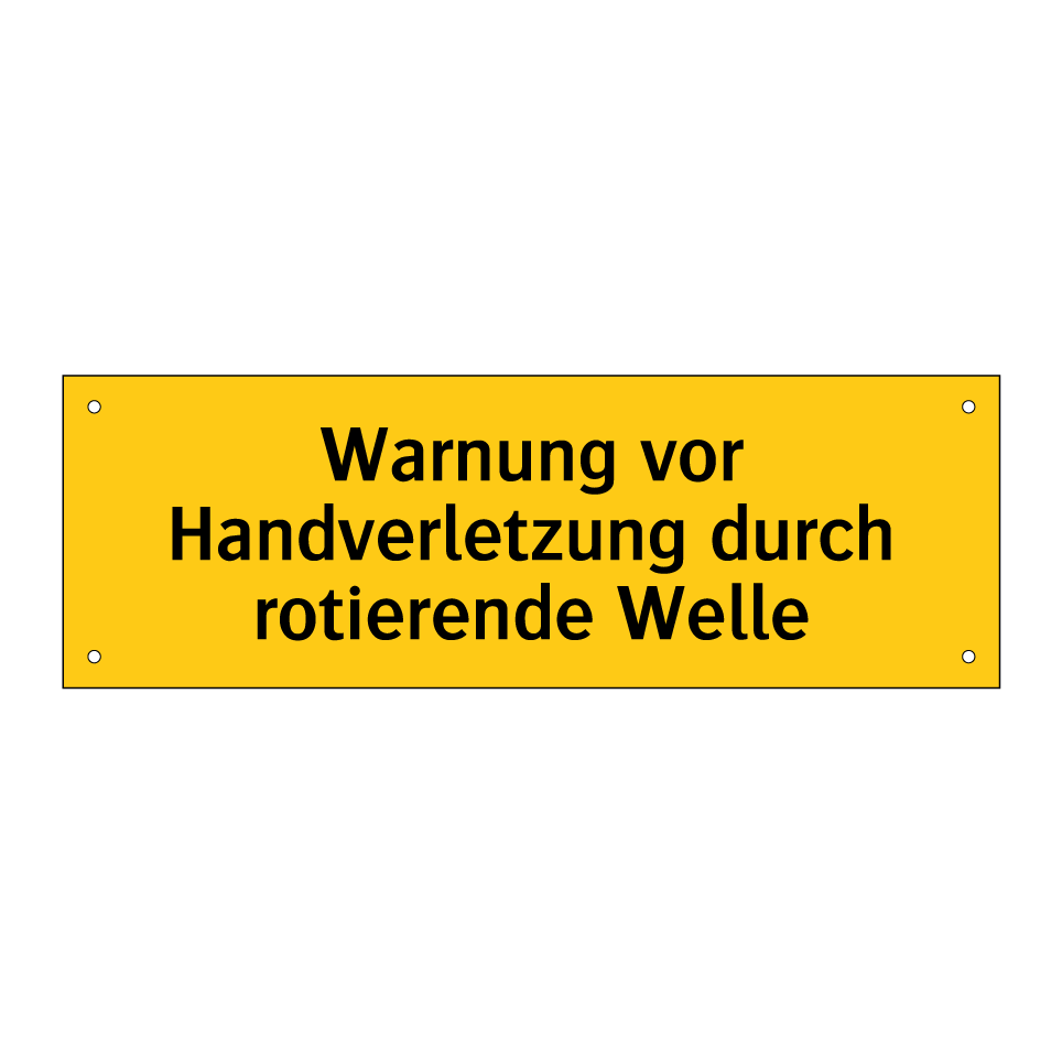 Warnung vor Handverletzung durch rotierende Welle