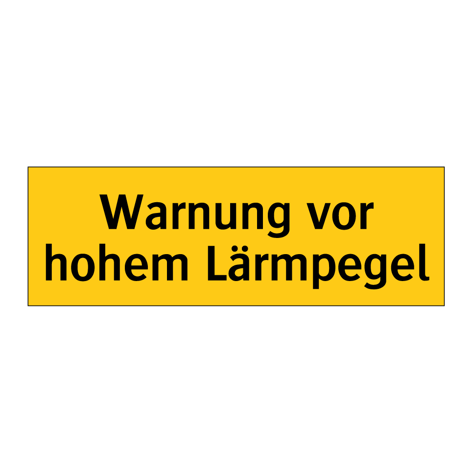 Warnung vor hohem Lärmpegel