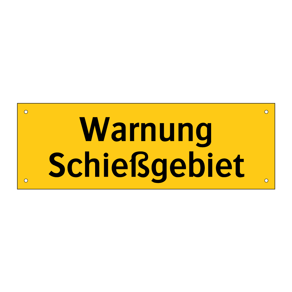 Warnung Schießgebiet