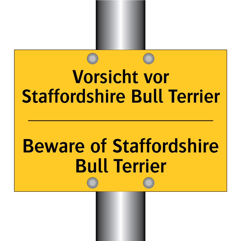 Vorsicht vor Staffordshire Bull /.../ - Beware of Staffordshire Bull Terrier/.../