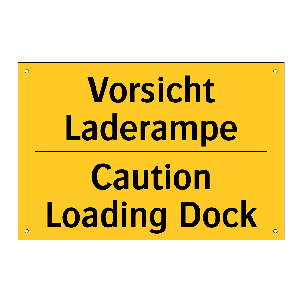 Vorsicht Laderampe - Caution Loading Dock