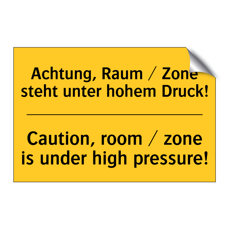 Achtung, Raum / Zone steht unter /.../ - Caution, room / zone is under /.../