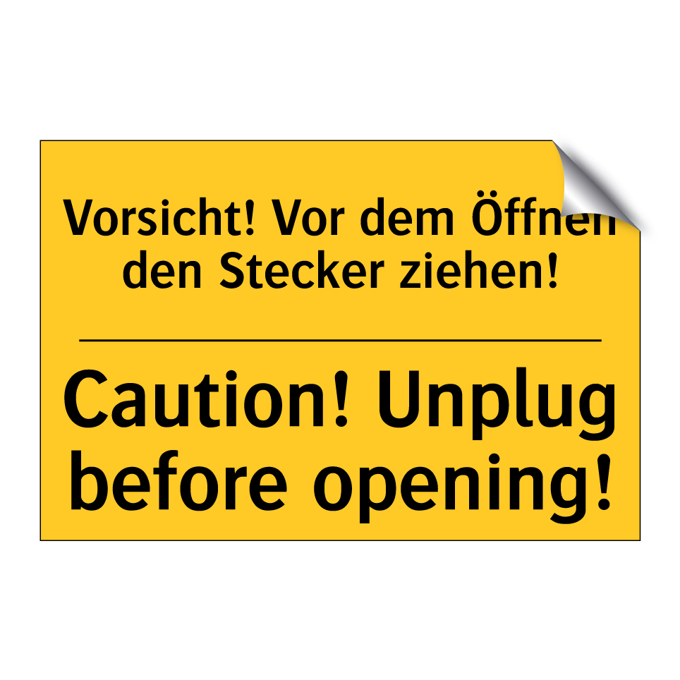 Vorsicht! Vor dem Öffnen den Stecker /.../ - Caution! Unplug before opening!/.../