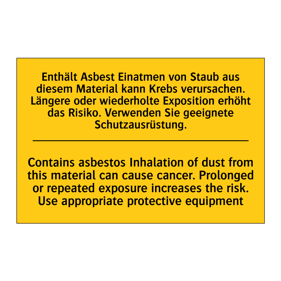 Enthält Asbest Einatmen von Staub /.../ - Contains asbestos Inhalation of /.../