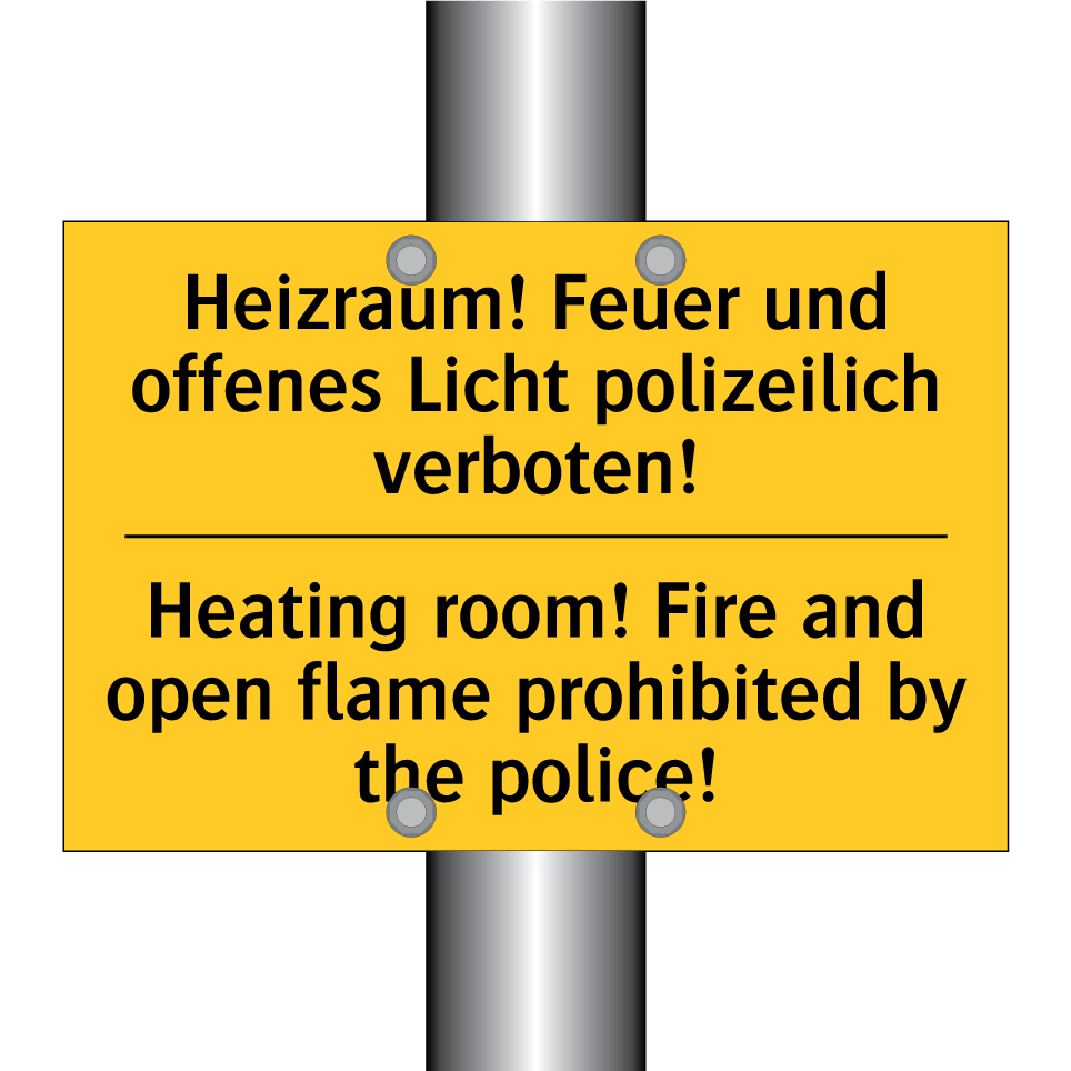 Heizraum! Feuer und offenes Licht /.../ - Heating room! Fire and open flame /.../