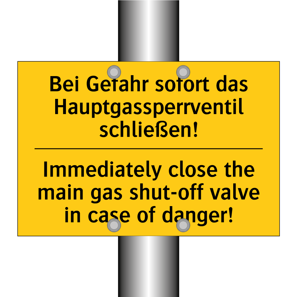 Bei Gefahr sofort das Hauptgassperrventil /.../ - Immediately close the main gas /.../